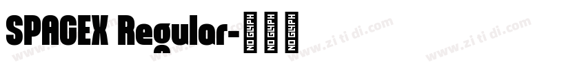 SPACEX Regular字体转换